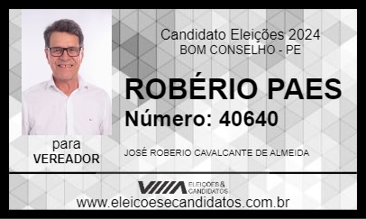 Candidato ROBÉRIO PAES 2024 - BOM CONSELHO - Eleições