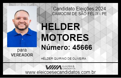 Candidato HELDER MOTORES 2024 - CAMOCIM DE SÃO FÉLIX - Eleições