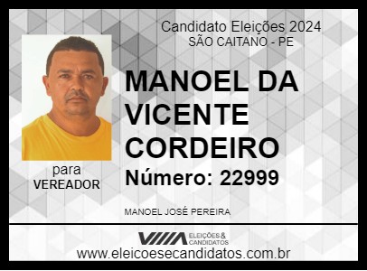 Candidato MANOEL DA VICENTE CORDEIRO 2024 - SÃO CAITANO - Eleições