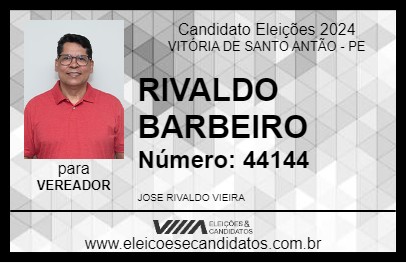 Candidato RIVALDO BARBEIRO 2024 - VITÓRIA DE SANTO ANTÃO - Eleições