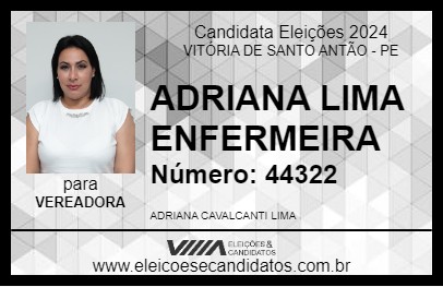 Candidato ADRIANA LIMA ENFERMEIRA 2024 - VITÓRIA DE SANTO ANTÃO - Eleições