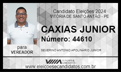 Candidato CAXIAS JUNIOR 2024 - VITÓRIA DE SANTO ANTÃO - Eleições