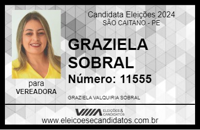 Candidato GRAZIELA SOBRAL 2024 - SÃO CAITANO - Eleições