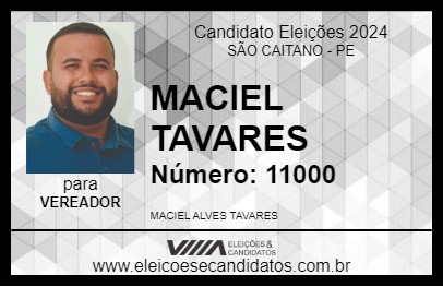 Candidato MACIEL TAVARES 2024 - SÃO CAITANO - Eleições