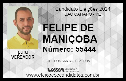 Candidato FELIPE DE MANIÇOBA 2024 - SÃO CAITANO - Eleições