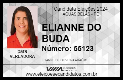 Candidato ELIANNE DO BUDA 2024 - ÁGUAS BELAS - Eleições