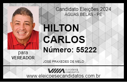 Candidato HILTON CARLOS 2024 - ÁGUAS BELAS - Eleições