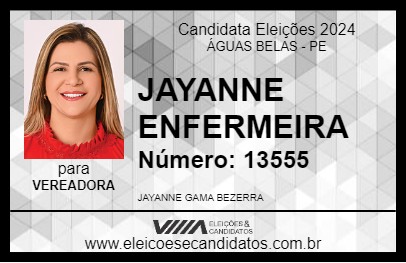 Candidato JAYANNE ENFERMEIRA 2024 - ÁGUAS BELAS - Eleições