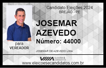 Candidato JOSEMAR AZEVEDO 2024 - BREJÃO - Eleições