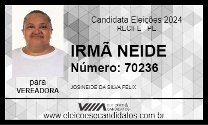 Candidato IRMÃ NEIDE 2024 - RECIFE - Eleições