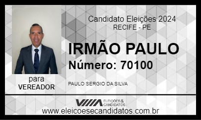 Candidato IRMÃO PAULO 2024 - RECIFE - Eleições