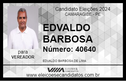 Candidato EDVALDO BARBOSA 2024 - CAMARAGIBE - Eleições