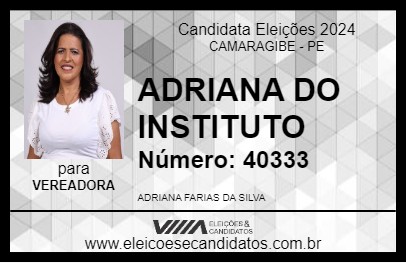 Candidato ADRIANA DO INSTITUTO 2024 - CAMARAGIBE - Eleições