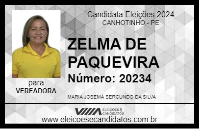 Candidato ZELMA DE PAQUEVIRA 2024 - CANHOTINHO - Eleições