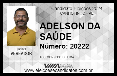 Candidato ADELSON DA SAÚDE 2024 - CANHOTINHO - Eleições