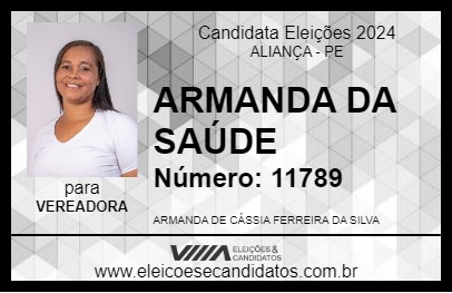 Candidato ARMANDA DA SAÚDE 2024 - ALIANÇA - Eleições