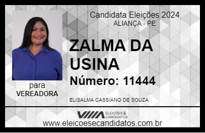 Candidato ZALMA DA USINA 2024 - ALIANÇA - Eleições