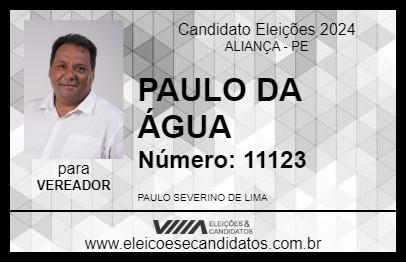 Candidato PAULO DA ÁGUA 2024 - ALIANÇA - Eleições