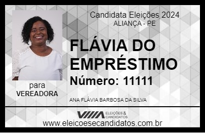 Candidato FLÁVIA DO EMPRÉSTIMO 2024 - ALIANÇA - Eleições