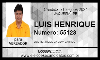 Candidato LUIS HENRIQUE 2024 - JAQUEIRA - Eleições