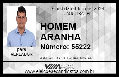 Candidato HOMEM ARANHA 2024 - JAQUEIRA - Eleições