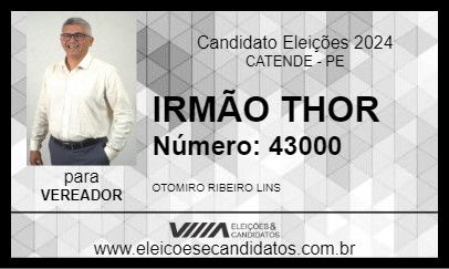 Candidato IRMÃO THOR 2024 - CATENDE - Eleições