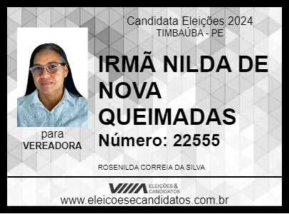 Candidato IRMÃ NILDA DE NOVA QUEIMADAS 2024 - TIMBAÚBA - Eleições