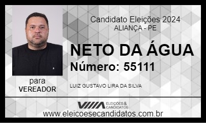 Candidato NETO DA ÁGUA 2024 - ALIANÇA - Eleições