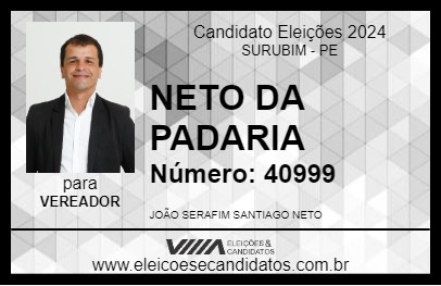 Candidato NETO DA PADARIA 2024 - SURUBIM - Eleições