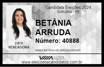 Candidato BETÂNIA ARRUDA 2024 - SURUBIM - Eleições