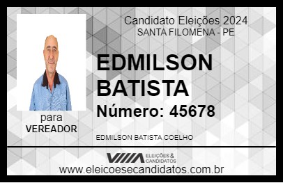 Candidato EDMILSON BATISTA 2024 - SANTA FILOMENA - Eleições