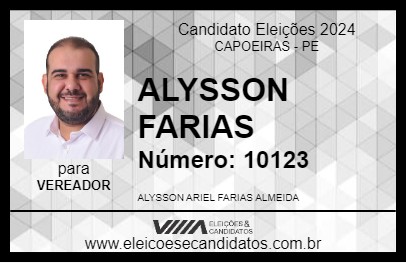 Candidato ALYSSON FARIAS 2024 - CAPOEIRAS - Eleições