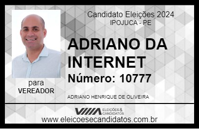 Candidato ADRIANO DA INTERNET 2024 - IPOJUCA - Eleições