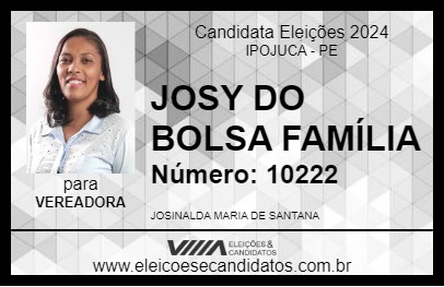 Candidato JOSY DO BOLSA FAMÍLIA 2024 - IPOJUCA - Eleições