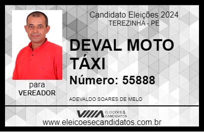 Candidato DEVAL MOTO TÁXI 2024 - TEREZINHA - Eleições