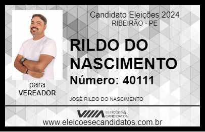 Candidato RILDO DO NASCIMENTO 2024 - RIBEIRÃO - Eleições