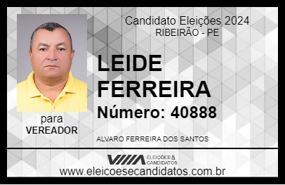 Candidato LEIDE FERREIRA 2024 - RIBEIRÃO - Eleições