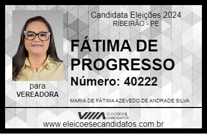 Candidato FÁTIMA DE PROGRESSO 2024 - RIBEIRÃO - Eleições