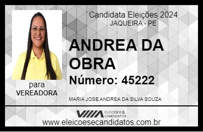 Candidato ANDREA DA OBRA 2024 - JAQUEIRA - Eleições