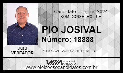 Candidato PIO JOSIVAL 2024 - BOM CONSELHO - Eleições