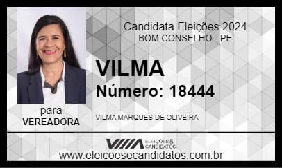 Candidato VILMA 2024 - BOM CONSELHO - Eleições