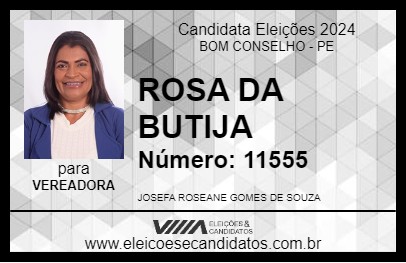 Candidato ROSA DA BUTIJA 2024 - BOM CONSELHO - Eleições