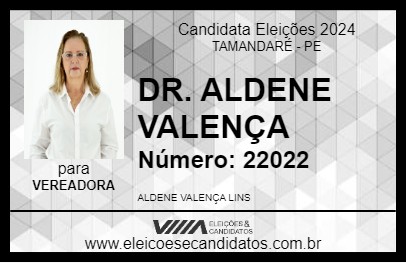 Candidato DR. ALDENE VALENÇA 2024 - TAMANDARÉ - Eleições