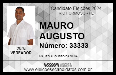 Candidato MAURO AUGUSTO 2024 - RIO FORMOSO - Eleições