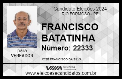 Candidato FRANCISCO BATATINHA 2024 - RIO FORMOSO - Eleições