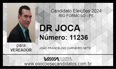 Candidato DR JOCA 2024 - RIO FORMOSO - Eleições