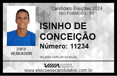 Candidato ISINHO DE CONCEIÇÃO 2024 - RIO FORMOSO - Eleições