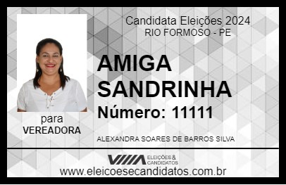 Candidato AMIGA SANDRINHA 2024 - RIO FORMOSO - Eleições