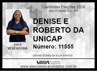 Candidato DENISE E ROBERTO DA UNICAP 2024 - RIO FORMOSO - Eleições