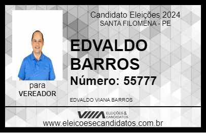 Candidato EDVALDO BARROS 2024 - SANTA FILOMENA - Eleições